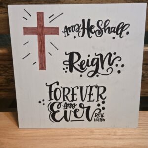 And He Shall Reign Forever